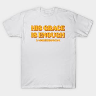 Retro His Grace Is Enough Christian T-Shirt